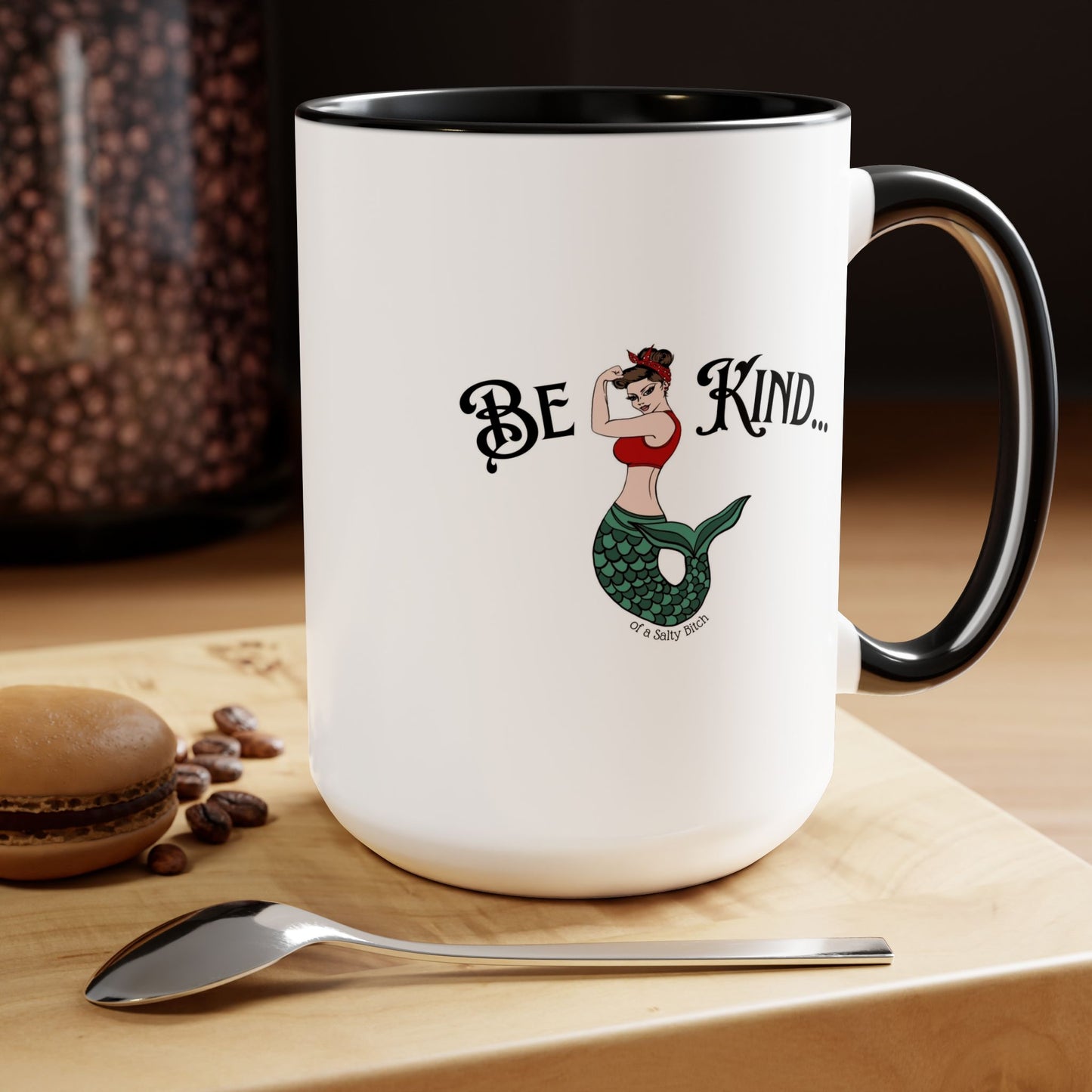 Be Kind of a Salty Bitch Two-Tone Coffee Mugs, 15oz