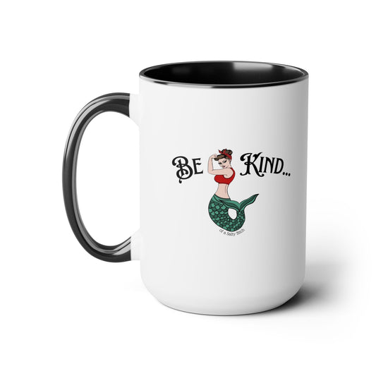 Be Kind of a Salty Bitch Two-Tone Coffee Mugs, 15oz